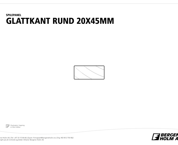 Profilbilde av Spile / Glattkant rund